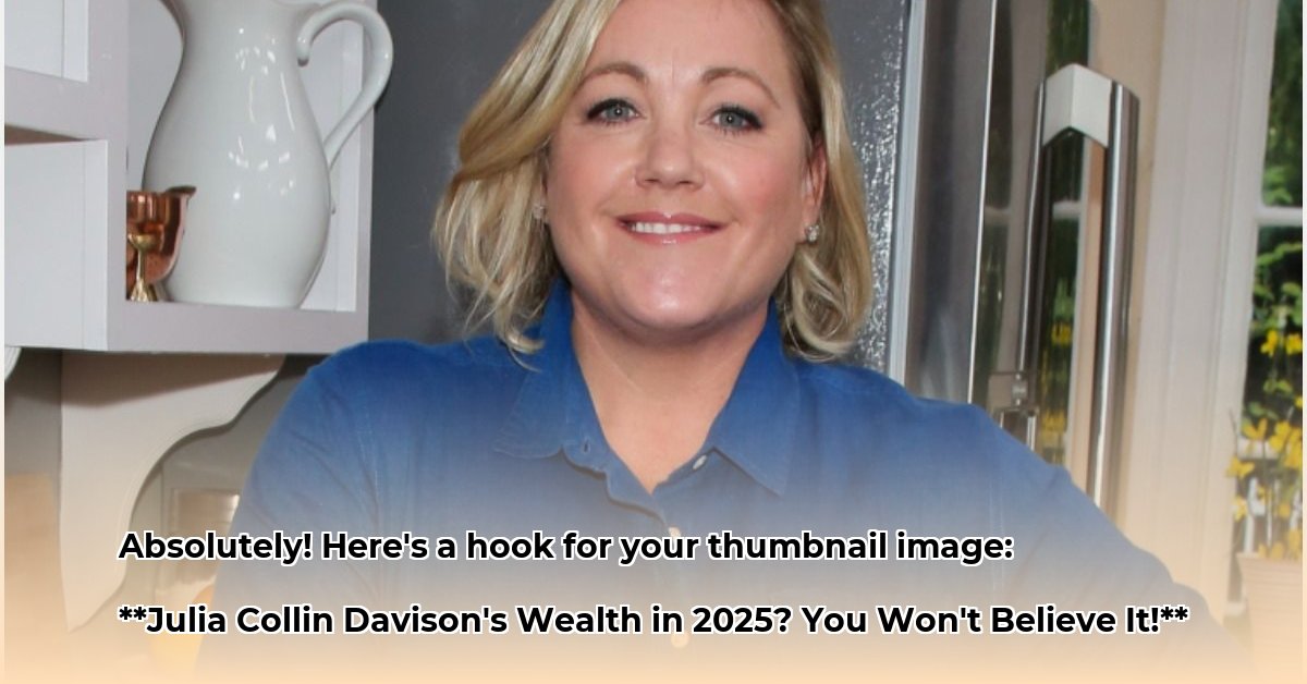 julia-collin-davison-net-worth